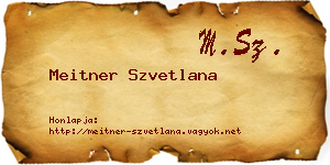 Meitner Szvetlana névjegykártya